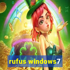 rufus windows7